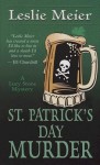 St. Patrick's Day Murder (A Lucy Stone Mystery #14) - Leslie Meier