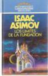 Los Limites De La Fundacion (Spanish Edition) - Isaac Asimov