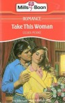 Take This Woman - Lilian Peake