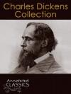 Charles Dickens Collection [Annotated and Illustrated] - Charles Dickens