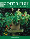 The Container Kitchen Garden - Anthony Atha, Antony Atha