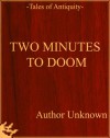 Two Minutes to Doom - Unknown, Nathan DiYorio