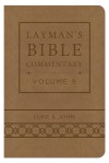 Layman's Bible Commentary Vol. 9 (Deluxe Handy Size): Luke and John - Mark Strauss