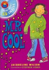 Mr Cool (I Am Reading) - Jacqueline Wilson