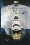 Critical Issues in the History of Spaceflight - Steven J. Dick, NASA, Roger D. Launius