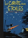 La carotte aux étoiles - Lejonc, Régis, Riff Reb's, Murat, Thierry