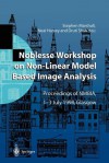 Noblesse Workshop on Non-Linear Model Based Image Analysis: Proceedings of Nmbia, 1 3 July 1998, Glasgow - Stephen Marshall