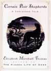 Certain Poor Shepherds: A Christmas Tale - Elizabeth Marshall Thomas