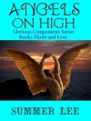 Angels on High: Books Three and Four - Summer Lee