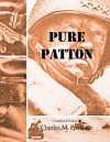 Pure Patton - George S. Patton Jr., Charles M. Province