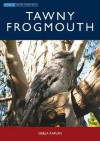 Tawny Frogmouth - Gisela Kaplan