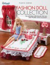 Fashion Doll Collection - Bobbie Matela, Lisa Fosnaugh