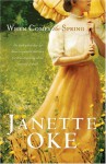 When Comes the Spring - Janette Oke