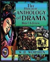 The Harcourt Anthology of Drama, Brief Edition - W.B. Worthen