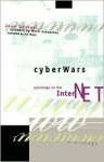 Cyberwars: Espionage on the Internet - Jean Guisnel, Gui Masai (Translator), Foreword by Winn Schwartau