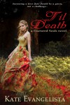 Til Death (Fractured Souls #1) - Kate Evangelista