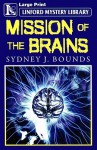 Mission of the Brains - Sydney J. Bounds