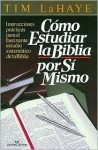 Como Estudiar La Biblia Por Si Mismo - Tim LaHaye