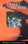 Desert Of Hardship, Water Of Hope - Jill Briscoe, Judy Briscoe Golz