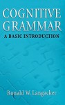 Cognitive Grammar: A Basic Introduction - Ronald W. Langacker