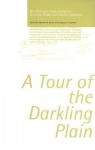 A Tour of the Darkling Plain: The Finnegans Wake Letters of Thornton Wilder and Adaline Glasheen - Edward M. Burns, Adaline Glasheen