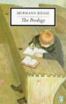 The Prodigy (20th Century Classics) - Hermann Hesse