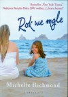 Rok we mgle - Michelle Richmond