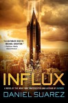 Influx - Daniel Suarez