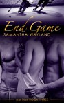 End Game - Samantha Wayland