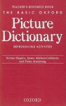 The Basic Oxford Picture Dictionary Teacher's Resource Book: Reproducible Activities - Norma Shapiro