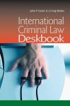 International Criminal Law Deskbook - Craig Barker, John Grant