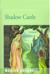 Shadow Castle - Marian Cockrell