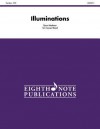 Illuminations: Conductor Score - Alfred Publishing Company Inc.