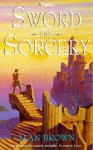 Sword and Sorcery (H Fantasy) - Alan Brown