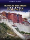 World's Most Amazing Palaces - Ann Weil