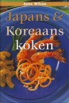 Japans & Koreaans koken (Stapled) - Anne Wilson