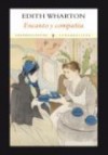 Encanto y compañía - Edith Wharton