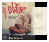 The Brendan Voyage: An Epic Crossing of the Atlantic by Leather Boat - Tim Severin