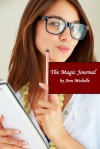 Short Story: The Magic Journal - Ann Michelle