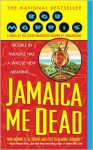 Jamaica Me Dead - Bob Morris