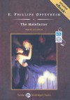 The Malefactor, with eBook - E. Phillips Oppenheim, John Bolen