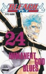 Bleach, Tome 24: Immanent God Blues - Tite Kubo