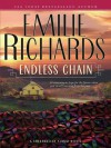 Endless Chain (A Shenandoah Album Novel) - Emilie Richards