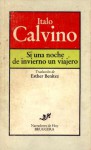 Si una noche de invierno un viajero - Italo Calvino