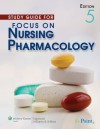 Study Guide to Accompany Focus on Nursing Pharmacology, Fifth Edition - Amy M. Karch