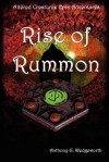 Altered Creatures: Rise of Rummon - Anthony Wedgeworth