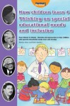 How Children Learn 4: Thinking on Special Educational Needs and Inclusion - Peter Gordon, Shirley Allen, Cathy Hughes