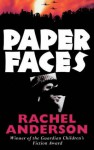 Paper Faces - Rachel Anderson