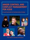 Anger Control and Conflict Management for Kids - Susanna Palomares