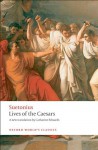 Lives of the Caesars (Oxford World's Classics) - Suetonius, Catharine Edwards